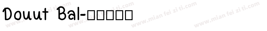 Douut Bal字体转换